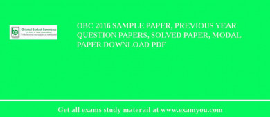 OBC 2018 Sample Paper, Previous Year Question Papers, Solved Paper, Modal Paper Download PDF