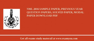 NML 2018 Sample Paper, Previous Year Question Papers, Solved Paper, Modal Paper Download PDF