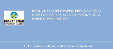 BORL 2018 Sample Paper, Previous Year Question Papers, Solved Paper, Modal Paper Download PDF