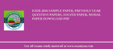 KSEB 2018 Sample Paper, Previous Year Question Papers, Solved Paper, Modal Paper Download PDF