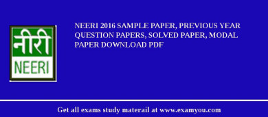 NEERI 2018 Sample Paper, Previous Year Question Papers, Solved Paper, Modal Paper Download PDF
