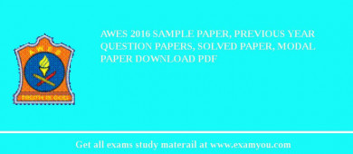 AWES 2018 Sample Paper, Previous Year Question Papers, Solved Paper, Modal Paper Download PDF