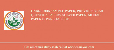 HNBGU 2018 Sample Paper, Previous Year Question Papers, Solved Paper, Modal Paper Download PDF