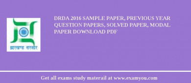 DRDA 2018 Sample Paper, Previous Year Question Papers, Solved Paper, Modal Paper Download PDF