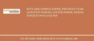 RSTV 2018 Sample Paper, Previous Year Question Papers, Solved Paper, Modal Paper Download PDF