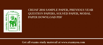 CRIJAF 2018 Sample Paper, Previous Year Question Papers, Solved Paper, Modal Paper Download PDF