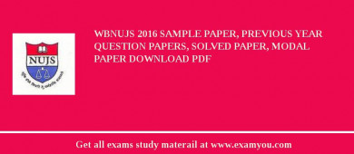 WBNUJS 2018 Sample Paper, Previous Year Question Papers, Solved Paper, Modal Paper Download PDF