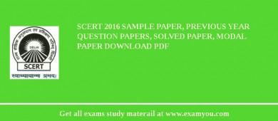 SCERT 2018 Sample Paper, Previous Year Question Papers, Solved Paper, Modal Paper Download PDF