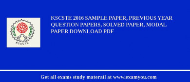 KSCSTE 2018 Sample Paper, Previous Year Question Papers, Solved Paper, Modal Paper Download PDF