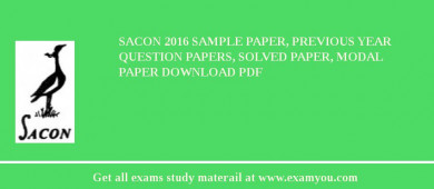 SACON 2018 Sample Paper, Previous Year Question Papers, Solved Paper, Modal Paper Download PDF