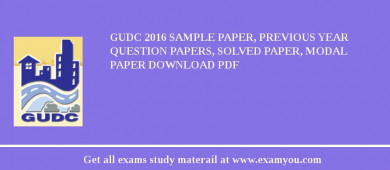 GUDC 2018 Sample Paper, Previous Year Question Papers, Solved Paper, Modal Paper Download PDF