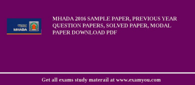 MHADA 2018 Sample Paper, Previous Year Question Papers, Solved Paper, Modal Paper Download PDF
