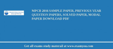 MPCB 2018 Sample Paper, Previous Year Question Papers, Solved Paper, Modal Paper Download PDF