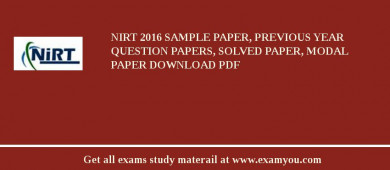 NIRT ( National Institute for Research in Tuberculosis (NIRT)) 2018 Sample Paper, Previous Year Question Papers, Solved Paper, Modal Paper Download PDF