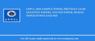 UPPCL 2018 Sample Paper, Previous Year Question Papers, Solved Paper, Modal Paper Download PDF