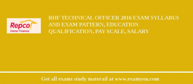 RHF Technical Officer 2018 Exam Syllabus And Exam Pattern, Education Qualification, Pay scale, Salary