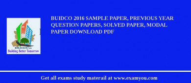 BUIDCO 2018 Sample Paper, Previous Year Question Papers, Solved Paper, Modal Paper Download PDF