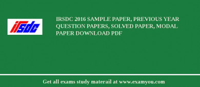 IRSDC 2018 Sample Paper, Previous Year Question Papers, Solved Paper, Modal Paper Download PDF