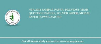 NBA (National Biodiversity Authority) 2018 Sample Paper, Previous Year Question Papers, Solved Paper, Modal Paper Download PDF