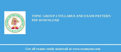 TSPSC Group 2 Syllabus and Exam Pattern PDF Download