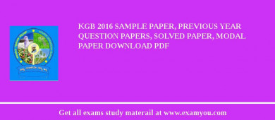 KGB (Kaveri Grameena Bank) 2018 Sample Paper, Previous Year Question Papers, Solved Paper, Modal Paper Download PDF