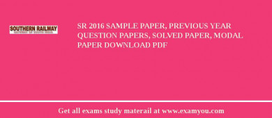 SR 2018 Sample Paper, Previous Year Question Papers, Solved Paper, Modal Paper Download PDF