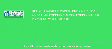RFC 2018 Sample Paper, Previous Year Question Papers, Solved Paper, Modal Paper Download PDF