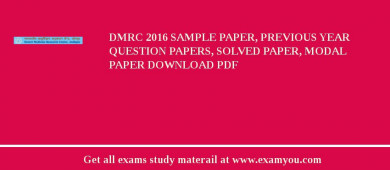 DMRC (Desert Medicine Research Centre) 2018 Sample Paper, Previous Year Question Papers, Solved Paper, Modal Paper Download PDF