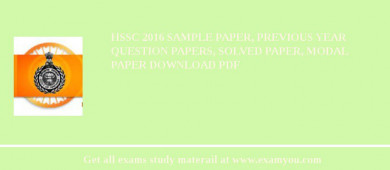 HSSC 2018 Sample Paper, Previous Year Question Papers, Solved Paper, Modal Paper Download PDF