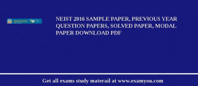 NEIST 2018 Sample Paper, Previous Year Question Papers, Solved Paper, Modal Paper Download PDF