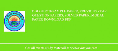DDUGU 2018 Sample Paper, Previous Year Question Papers, Solved Paper, Modal Paper Download PDF