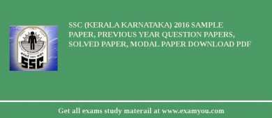 SSC (Kerala karnataka) 2018 Sample Paper, Previous Year Question Papers, Solved Paper, Modal Paper Download PDF
