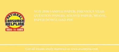 NCH 2018 Sample Paper, Previous Year Question Papers, Solved Paper, Modal Paper Download PDF