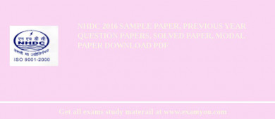 NHDC 2018 Sample Paper, Previous Year Question Papers, Solved Paper, Modal Paper Download PDF