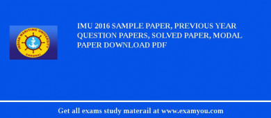 IMU 2018 Sample Paper, Previous Year Question Papers, Solved Paper, Modal Paper Download PDF