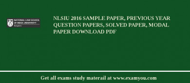 NLSIU 2018 Sample Paper, Previous Year Question Papers, Solved Paper, Modal Paper Download PDF
