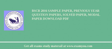 BSCB 2018 Sample Paper, Previous Year Question Papers, Solved Paper, Modal Paper Download PDF