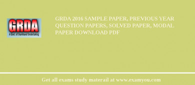 GRDA 2018 Sample Paper, Previous Year Question Papers, Solved Paper, Modal Paper Download PDF