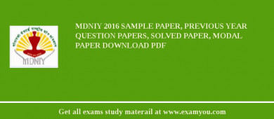 MDNIY 2018 Sample Paper, Previous Year Question Papers, Solved Paper, Modal Paper Download PDF