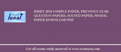 IDRBT 2018 Sample Paper, Previous Year Question Papers, Solved Paper, Modal Paper Download PDF