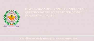 RSMSSB 2018 Sample Paper, Previous Year Question Papers, Solved Paper, Modal Paper Download PDF