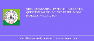 NIREH 2018 Sample Paper, Previous Year Question Papers, Solved Paper, Modal Paper Download PDF