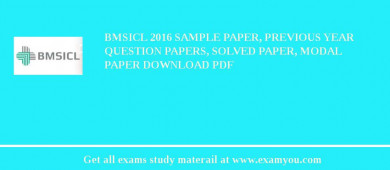 BMSICL 2018 Sample Paper, Previous Year Question Papers, Solved Paper, Modal Paper Download PDF