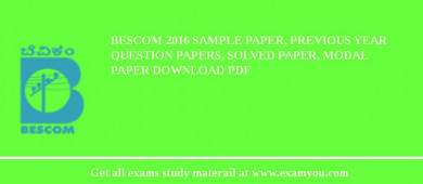 BESCOM 2018 Sample Paper, Previous Year Question Papers, Solved Paper, Modal Paper Download PDF