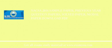 NaCSA 2018 Sample Paper, Previous Year Question Papers, Solved Paper, Modal Paper Download PDF
