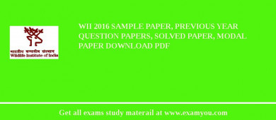 WII 2018 Sample Paper, Previous Year Question Papers, Solved Paper, Modal Paper Download PDF