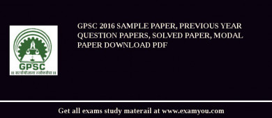 GPSC (Goa Public Service Commission) 2018 Sample Paper, Previous Year Question Papers, Solved Paper, Modal Paper Download PDF