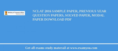 NCLAT 2018 Sample Paper, Previous Year Question Papers, Solved Paper, Modal Paper Download PDF
