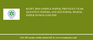 RGIPT 2018 Sample Paper, Previous Year Question Papers, Solved Paper, Modal Paper Download PDF