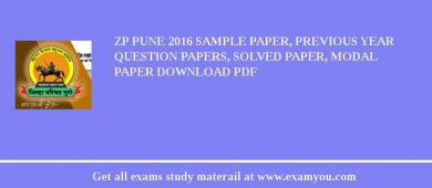 ZP Pune 2018 Sample Paper, Previous Year Question Papers, Solved Paper, Modal Paper Download PDF